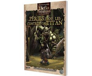 Défis Fantastiques - Périls dans les contrées de Titan