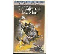 Defis Fantastiques Tome 11 : Le Talisman De La Mort