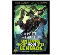 Défis Fantastiques - Tome 19 - Le Pirate De L'au-Delà