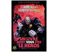 Défis Fantastiques Tome 25 - L'anneau Des Serpents De Feu