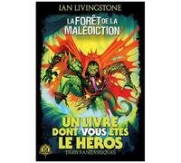 Défis Fantastiques Tome 3 - La Forêt De La Malédiction