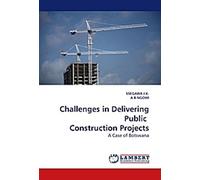 Défis liés à la réalisation de projets de construction publics