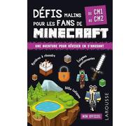 DEFIS MALINS POUR LES FANS DE MINECRAFT du CM1 au CM2