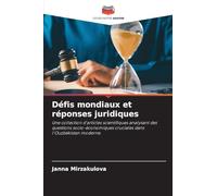 Défis mondiaux et réponses juridiques