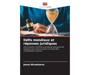 Défis mondiaux et réponses juridiques