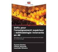 Défis pour l'enseignement supérieur: méthodologie innovante en AE