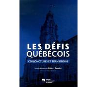 Defis quebecois - Robert Bernier - Presses Universite Du Quebec - broché - Essai