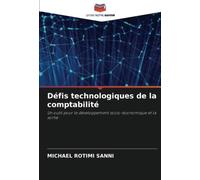 Défis technologiques de la comptabilité: Un outil pour le développement socio-économique et la sortie