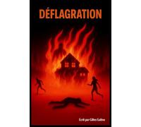 DÉFLAGRATION