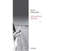 Déflagration des sens