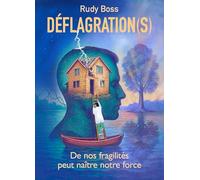 Déflagration(s)
