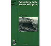 Deforestation In The Postwar Philippines: Volume 234