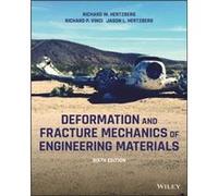 Deformation and Fracture Mechanics of Engineering Materials by Jason L. Exponent Engineering & Science Consulting Hertzberg Jason L. Exponent Engineering Science Consulting Hertzberg (Auteur)