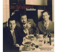 Defrancesco, Joey - Goodfellas
