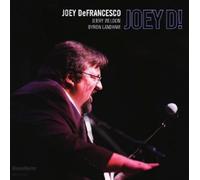 Defrancesco, Joey - Joey D
