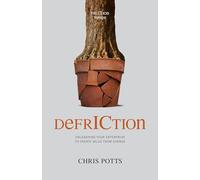 DefrICtion: Unleashing your Enterprise to Create Value from Change