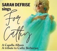 Defrise Sarah - Sings a Capella Album a Tribute to Caty Berberian (CD+24 Page Booklet)