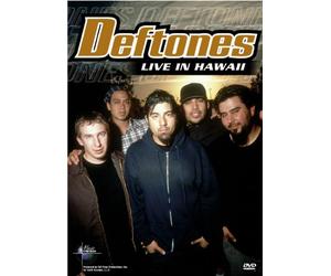 Deftones - Live in Hawaii