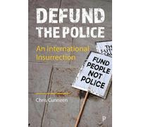 Defund the Police: A Short History of Police Abolition and Divestment NEUF