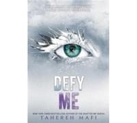 Defy Me - Tahereh Mafi - Harpercollins Childrens Books - Livre en Anglais - Paperback Tahereh MafiTahereh Mafi (Auteur)