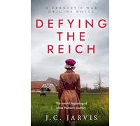 Defying the Reich: The Untold Beginning of Mina Postner’s Journey