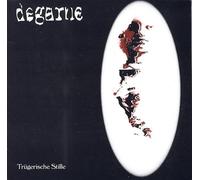 DEGARNE Trügerische Stille 7"