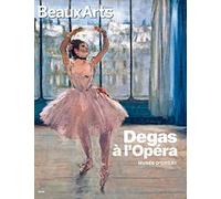 DEGAS A L'OPERA: AU MUSEE D'ORSAY