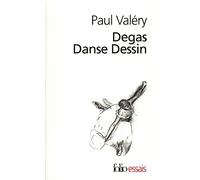 Degas Danse Dessin Edgar Degas (Auteur), Paul Valéry (Auteur)