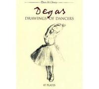 Degas Drawings of Dancers Edgar Degas (Auteur)