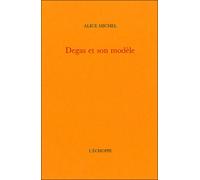Degas et son modèle - Edgar Degas - L'echoppe Eds De - broché - Monographie