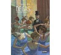 DEGAS. LA DANZA DE LA SOLEDAD