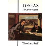 Degas: The Artist's Mind