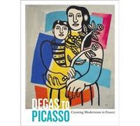 Degas To Picasso Colin Harrison, (Auteur)