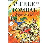 Dégâts des os. Pierre Tombal, numéro 10