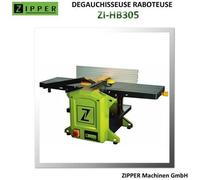 Dégauchisseuse-Raboteuse - ZIPPER - ZI-HB305