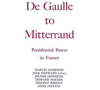 Degaulle To Mitterrand