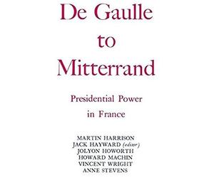 Degaulle To Mitterrand