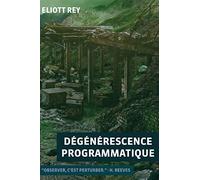 Dégénérescence Programmatique