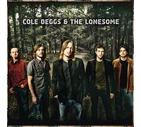 Deggs, Cole & the Lonesome - Deggs,Cole & the Lonesome - Cole Deggs & the Lonesome