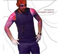 Degibri, Eli =Quartet= - In the Beginning