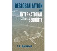 Deglobalization And International Security