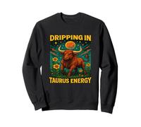 Dégoulinant d'énergie du Taureau - Puissance du Zodiaque audacieuse sous la Lune Sweatshirt