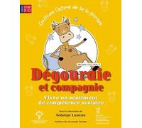 Dégourdie et compagnie, Vivre un sentiment de compétence scolaire, : Deuxième cycle volume 2