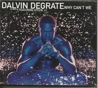 Degrate, Dalvin - Why Can't We