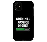 Degré de Justice pénale chargeant drôle étudiant Universitaire Coque pour iPhone 11