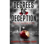 Degrees of Deception: City Secrets