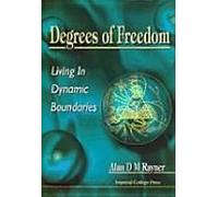 Degrees Of Freedom - Living In Dynamic B
