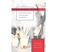 Degrees Without Freedom by Roger Jeffery Craig Jeffrey, Patricia Jeffery, Roger Jeffery (Auteur)