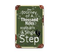 DEGUANG Poster en métal « The Journey of A Thousand Miles Begins with A Single Step » - Décoration murale pour cuisine, salon, cuisine, ferme, 20,3 x 30,5 cm