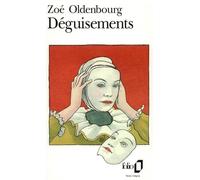 Déguisements - Zoé Oldenbourg - Gallimard - Poche - Livre
